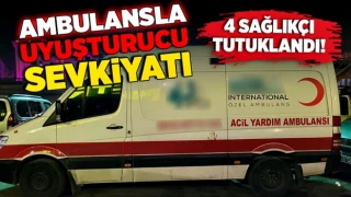 Özel Ambulansla Uyuşturucu Sevkiyatı: 4 Sağlık Çalışanı Yakalandı