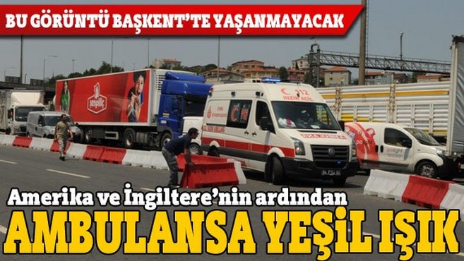 Ankara’da ambulansa sürekli yeşil ışık