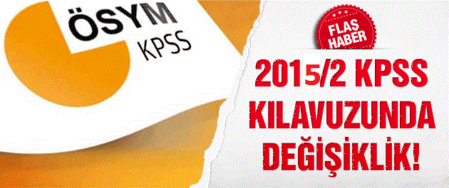 2015/2 KPSS tercih kılavuzunda değişiklik