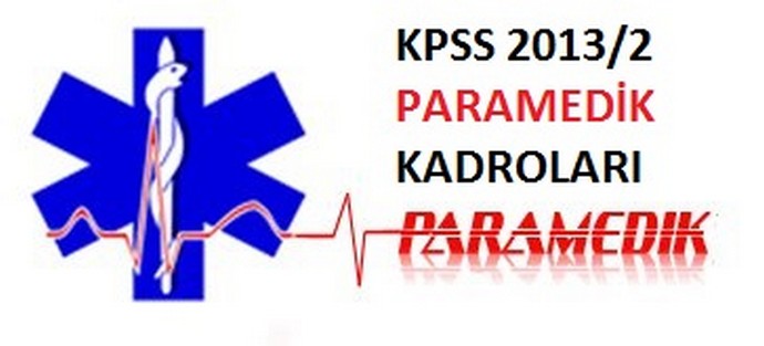 KPSS 2013/2 Paramedik (AABT) Kadroları