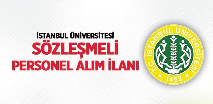 İstanbul Üniversitesi Sözleşmeli Sağlık Personeli Alım İlanı