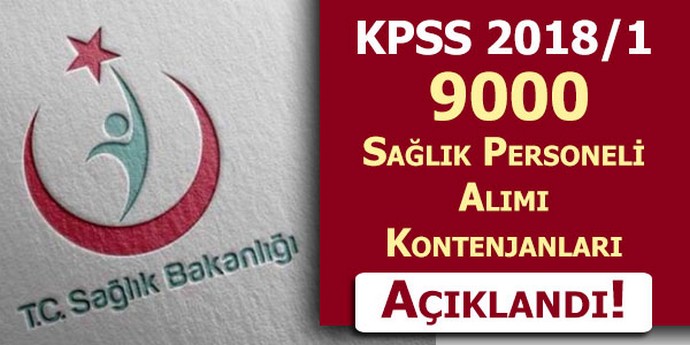 KPSS 2018/1 Sağlık Bakanlığı 9000 Personel Alımı Kontenjanları Açıklandı