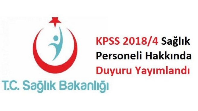 KPSS–2018/4 Sözleşmeli Sağlık Personeli alımı hakkında duyuru