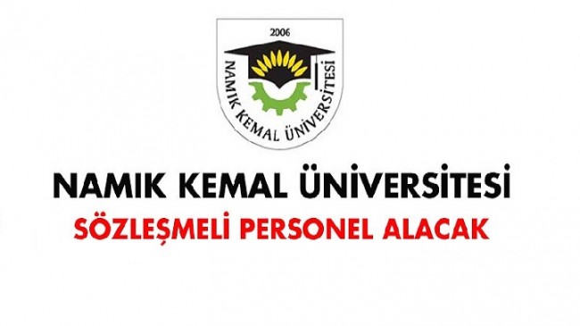 Namık Kemal Üniversitesi Sözleşmeli Personel Alımı İlanı (En az 50 KPSS Puanı ile)