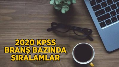 DUYURU (21 Ocak 2021) 2020 KPSS- Lisans,&nbsp;Ön Lisans ve Ortaöğretim:&nbsp;Branş
