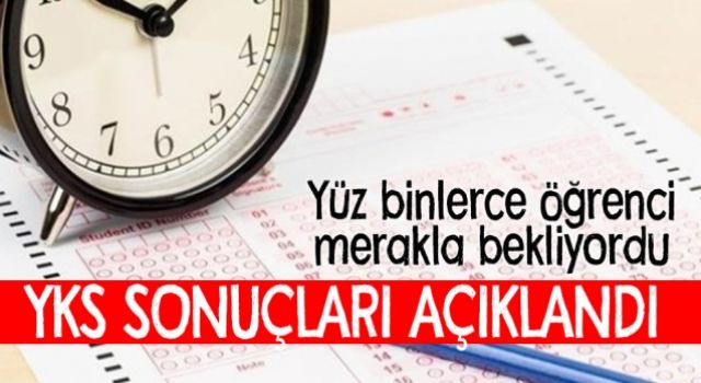 DUYURU (28 Temmuz 2021) 2021-Yükseköğretim Kurumları Sınavı (2021-YKS) Sonuçları Açıklandı