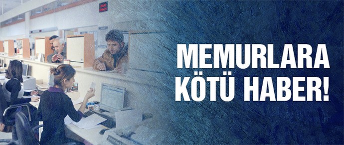 2008’den Sonra Memur Olanlara Kötü Haber ! 0