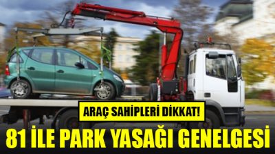 İçişleri Bakanlığı, park yasağı kuralını ihlal eden araçların trafik düzeni ve güvenliğini
