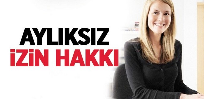 5 yıl hizmeti olana, aylıksız izin hakkı 0