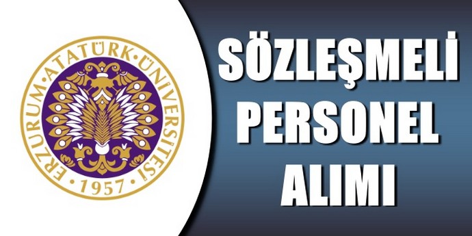 Atatürk Üniversitesi personel alımı için yeni ilan yayımlandı. Resmi gazetede yayımlanmış