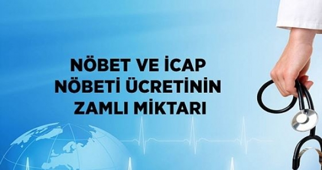 Nöbet Ücreti Yataklı tedavi kurumları, seyyar hastaneler, ağız ve diş