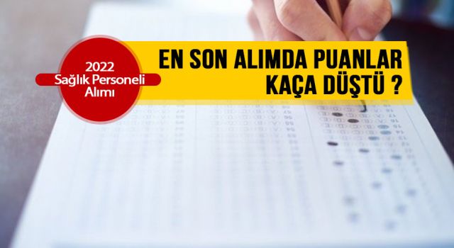 KPSS-2022/5: Sağlık Bakanlığının Sözleşmeli Pozisyonlarına Yerleştirme Sonuçlarına göre Sağlık Personeli