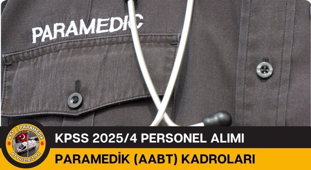 KPSS 2025/4 PARAMEDİK (AABT) Kadroları Sağlık Bakanlığı, KPSS 2025/4 tercih kılavuzunu yayımlayarak toplamda 15.342 sözleşmeli