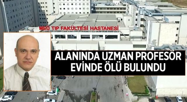 Prof. Dr. Elvan Çağlar Çıtak Evinde Ölü Bulundu Edinilen bilgilere göre Mersin Üniversitesi Tıp Fakültesi Hastanesi Çocuk Onkoloji