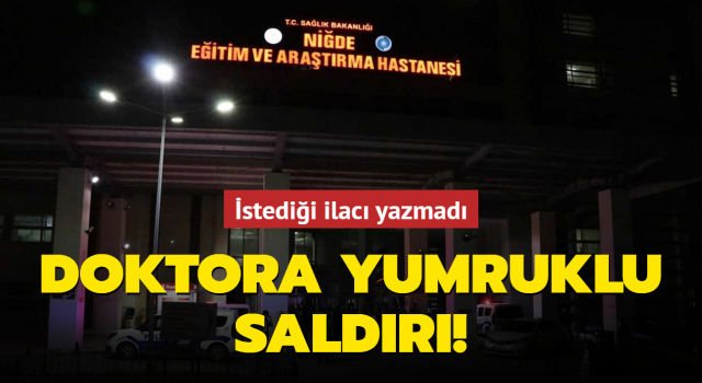 Sağlık Çalışanlarına Şiddet Bitmiyor! Niğde’de Doktora Yumruklu Saldırı Olay bugün öğleden sonra Ömer Halisdemir Eğitim ve Araştırma Hastanesi Nöroloji