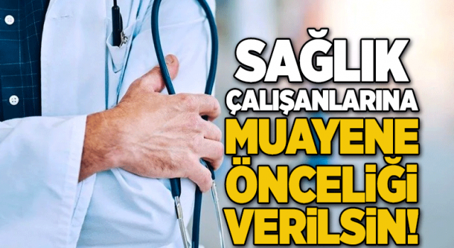 Sağlık çalışanlarının gerek kendi çalıştıkları hastanede gerekse başka sağlık kurumlarında