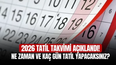 2026 yılı, hem resmî tatiller hem de dini bayramlarla dolu