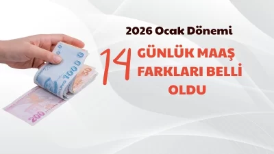 2026 yılı Ocak ayı maaş artışları sonrası kamu personeline ödenecek
