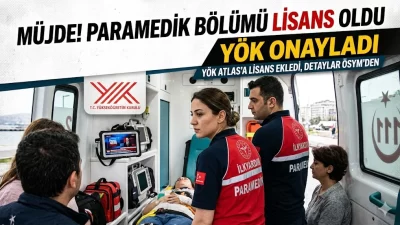 Paramedik Bölümü Lisans (4 Yıllık) Oldu Mu? YÖK’ten Tarihi Karar!
Sağlık
