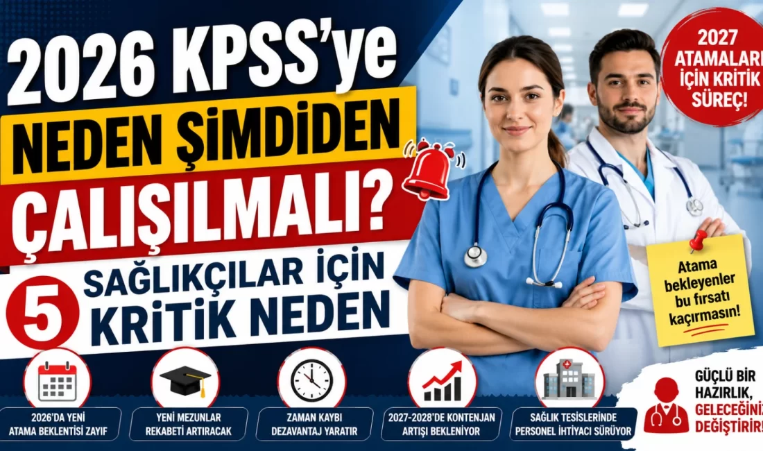 Sağlık Bakanlığı’nın 2025 yılında KPSS 2025/4 ve KPSS 2025/5 kapsamında