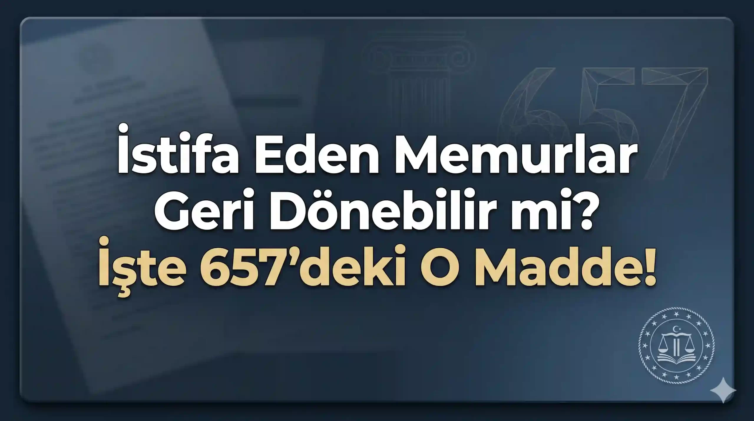 657 sayılı Devlet Memurları Kanunu kapsamında görevinden kendi isteğiyle ayrılan