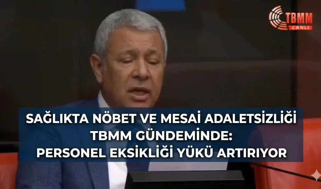 CHP Adana Milletvekili Orhan Sümer, nöbet usulü görev yapan hemşire