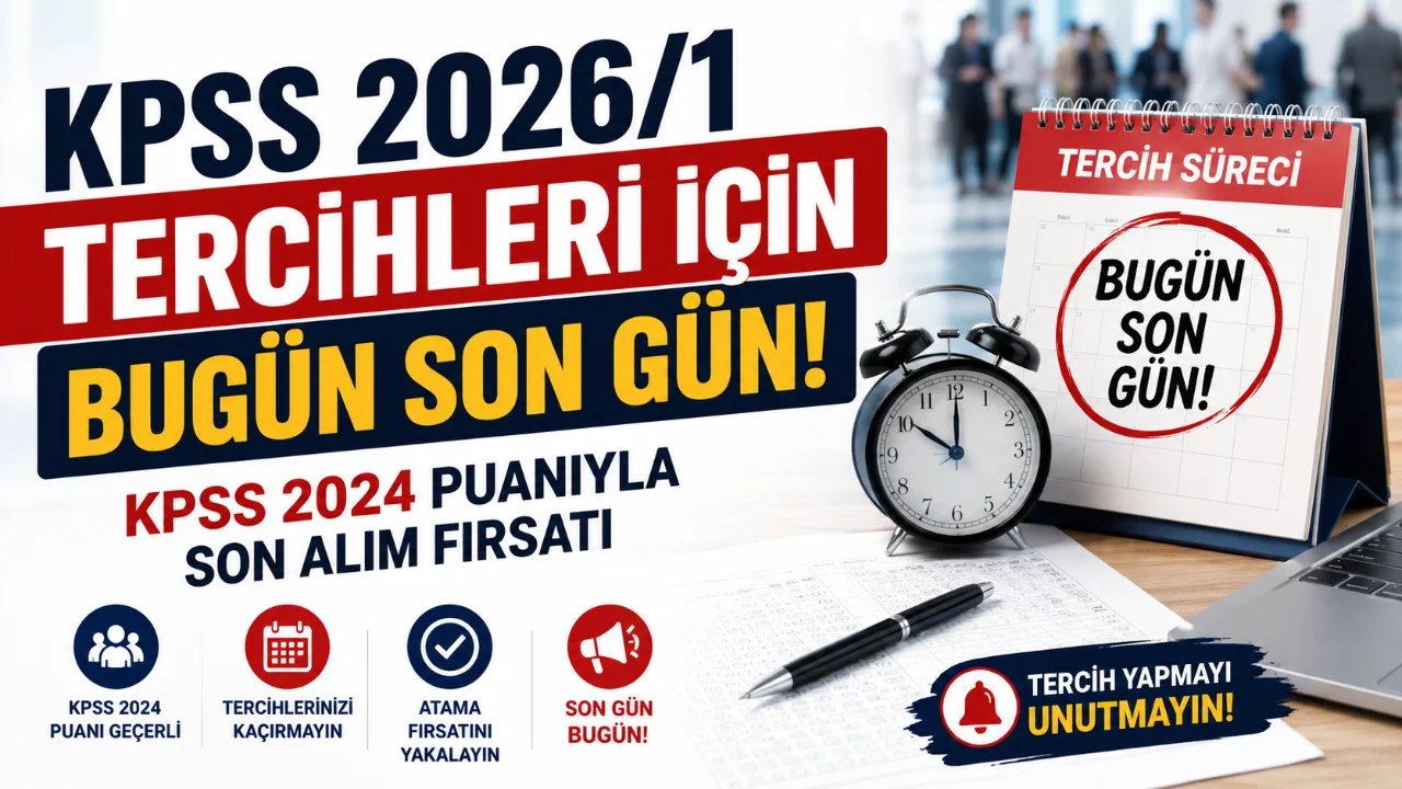 Kamu personeli adaylarının büyük bir heyecanla takip ettiği KPSS-2026/1 merkezi