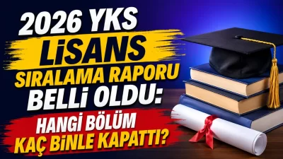 2026 YKS yerleştirme sonuçlarının açıklanmasının ardından devlet üniversitelerindeki lisans programlarının